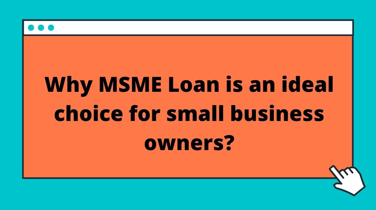 Why MSME Loan